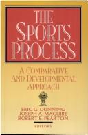 The Sports Process by Eric G. Dunning