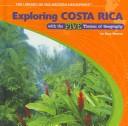 Cover of Exploring Costa Rica With the Five Themes of Geography / by Amy Marcus (The Library of the Western Hemisphere)