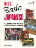 Cover of: Ntcs Basic Japanese Level Teachers Man (Language - Japanese) by Lynn Williams