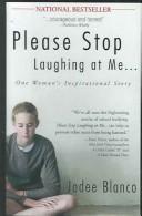 Cover of: Please Stop Laughing at Me... by Jodee Blanco