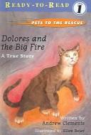 Cover of: Dolores and the Big Fire