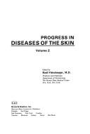 Cover of: Progress in Diseases of the Skin by Raul Fleischmajer