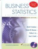 Business Statistics by David F. Groebner, Patrick W. Shannon, Phillip C. Fry, Kent D. Smith