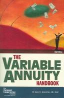 Cover of: The Variable Annuity Handbook | Gary H. Snouffer