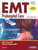 Cover of: EMT Prehospital Care - Textbook and Workbook Package (Revised Reprint) by Mark C. Henry, Edward R. Stapleton