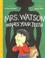 Cover of: Mrs. Watson Wants Your Teeth