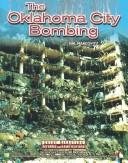Cover of: The Oklahoma City Bombing (Great Disasters, Reforms and Ramifications) by Hal Marcovitz