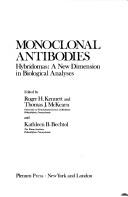 Cover of: Monoclonal Antibodies Hybridomas by Roger H. Kennett, Thomas J. McKearn, Roger H. Kennett, Thomas J. McKearn