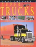 Super Trucks (Fast Forward) by Ian Graham, Nick Hewetson