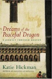 Cover of: Dreams of the Peaceful Dragon by Katie Hickman