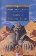 Cover of: Tales of Ancient Egypt by Roger Green