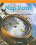 Cover of: Map Math: Learning About Latitude and Longitude Using Coordinate Systems (Powermath)