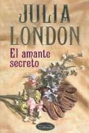 Cover of: El Amante Secreto (The Secret Lover)