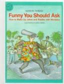 Cover of: Funny You Should Ask by 