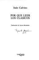 Por Que Leer Los Clasicos? by Italo Calvino