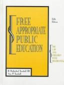 Cover of: Free Appropriate Public Education by H. Rutherford Turnbull, Ann Turnbull