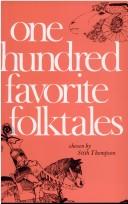 Cover of: One Hundred Favorite Folktales. (Midland Book) by Stith Thompson