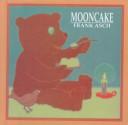 Cover of: Mooncake by Frank Asch