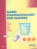 Cover of: Basic Pharmacology for Nurses
