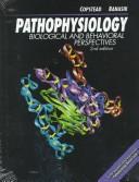 Cover of: Pathophysiology by Lee-Ellen C. C. Copstead, Jacquelyn L. Banasik, Roberta J. Emerson