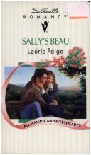 Cover of: Sally'S Beau by Laurie Paige