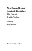 Cover of: New humanities and academic disciplines: the case of Jewish studies
