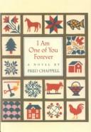 Cover of: I Am One of You Forever by Fred Chappell, Fred Chappell