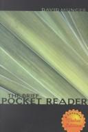 Cover of: The brief pocket reader by [compiled by] David Munger.