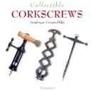 Cover of: Collectible Corkscrews (Collectible)