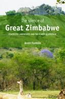 Cover of: The Silence of Great Zimbabwe by Fontein