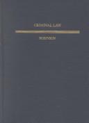 Cover of: Criminal Law (Textbook Treatise)