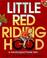 Cover of: Little Red Riding Hood