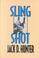 Cover of: Slingshot