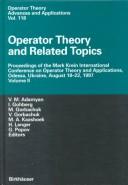 Cover of: Operator Theroy Differential Operators and Related Topics: Proceedings of the Mark Krein International Conference on Operator Theory and Applications, ... (Operator Theory: Advances and Applications) | 