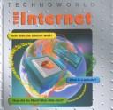 Cover of: The Internet (Technoworld)