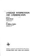 Cover of: Language Interpretation and Communication (Nato Conference Series : III, Human Factors, V. 6) by D. Gerver