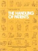 Cover of: The Guide to the Handling of Patients