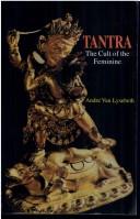 Cover of: Tantra by Andre Van Lysebeth