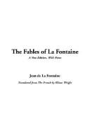 Cover of: The Fables of LA Fontaine by Jean de La Fontaine