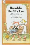 Cover of: Rinaldo, the Sly Fox by Ursel Scheffler