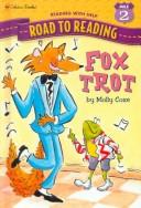 Cover of: Fox Trot (Road to Reading) by Molly Coxe