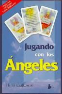 Cover of Jugando Con Los Angeles by Hania Czajkowski