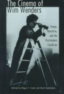 Cover of: The Cinema of Wim Wenders: Image, Narrative, and the Postmodern Condition (Contemporary Film and Television Series)