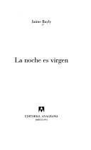 Cover of: La noche es virgen