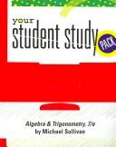 Cover of: Algebra & Trigonometry (Your Student Study Pack)