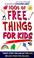 Cover of: Hundreds of Free Things for Kids