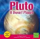 Cover of: Pluto: A Dwarf Planet (First Facts)