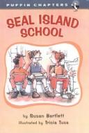 Cover of: Seal Island School