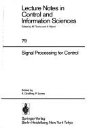 Cover of: Signal Processing for Control (Lecture Notes in Control and Information Sciences) by 