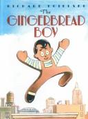 Cover of: Gingerbread Boy by Richard Egielski